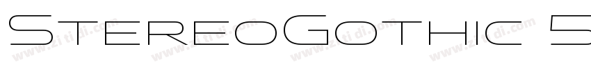 StereoGothic 500 Reg字体转换